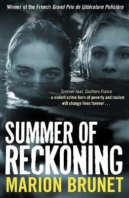 Summer of Reckoning - Marion Brunet