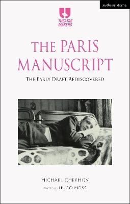 The Paris Manuscript - Michael Chekhov