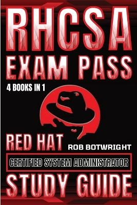 RHCSA Exam Pass - Rob Botwright