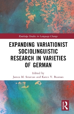 Expanding Variationist Sociolinguistic Research in Varieties of German - 