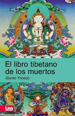Libro Tibetano de Los Muertos - Enzo Maqueira