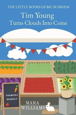Tim Young Turns Clouds Into Coins - Mara Williams