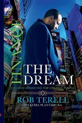 Finance The Dream - Rob Terell, Lydia Plantamura