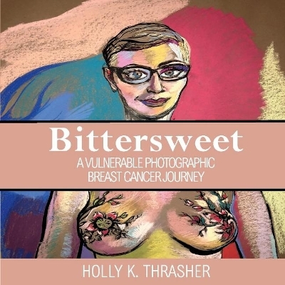 Bittersweet - Holly K. Thrasher