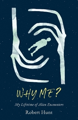 Why Me? - Robert Hunt