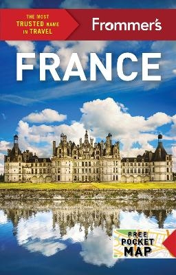 Frommer's France - Anna E. Brooke, Lily Heise, Tristan Rutherford, Louise Simpson, Mary Novakavich