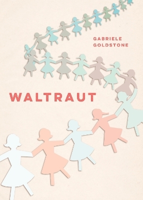 Waltraut - Gabriele Goldstone