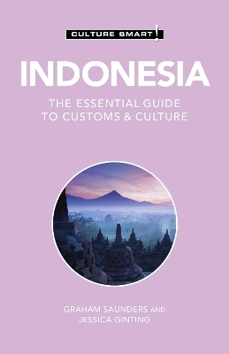 Indonesia - Culture Smart! - Graham Saunders, Jessica Ginting