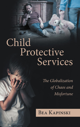 Child Protective Services - Bea Kapinski