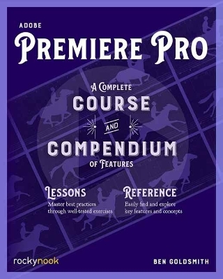 Adobe Premiere Pro - Ben Goldsmith