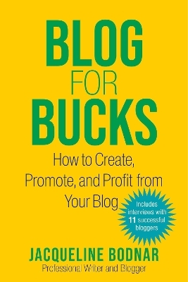 Blog for Bucks - Jacqueline Bodnar