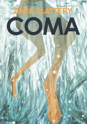 Coma - Zara Slattery