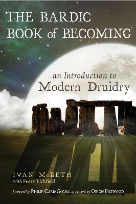 The Bardic Book of Becoming - Ivan Mcbeth, Fearn Lickfield