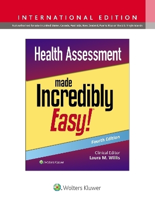 Health Assessment Made Incredibly Easy! - Laura Willis
