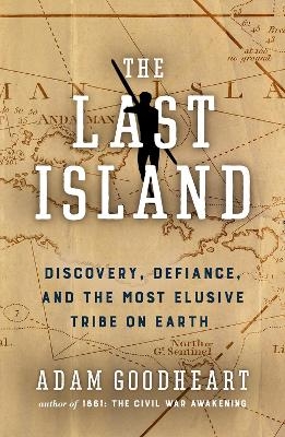 The Last Island - Adam Goodheart