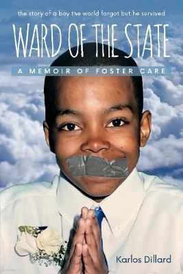 Ward of the State - Karlos Dillard