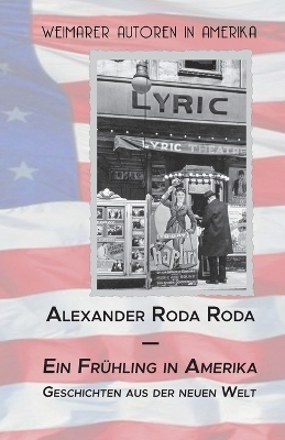 Ein Fr�hling in Amerika - Alexander Roda Roda