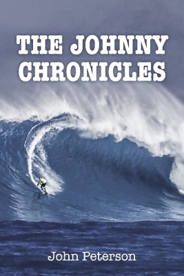 The Johnny Chronicles - John Peterson