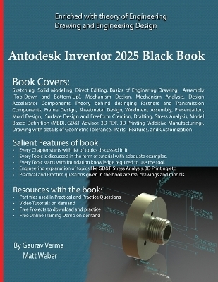 Autodesk Inventor 2025 Black Book - Gaurav Verma, Matt Weber