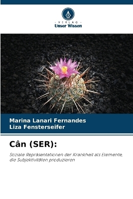 C�n (SER) - Marina Lanari Fernandes, Liza Fensterseifer