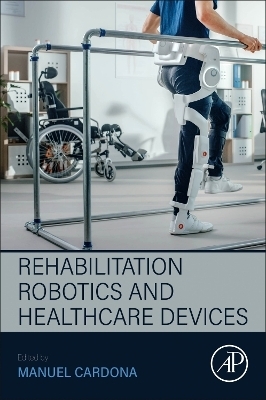 Rehabilitation Robotics and Healthcare Devices - 