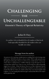 Challenging the Unchallengeable - John D. Frey