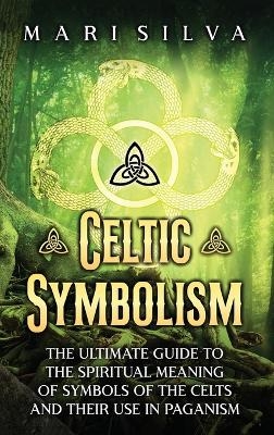 Celtic Symbolism - Mari Silva