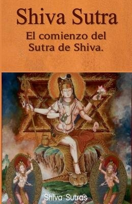 Shiva Sutra - Shiva Sutras