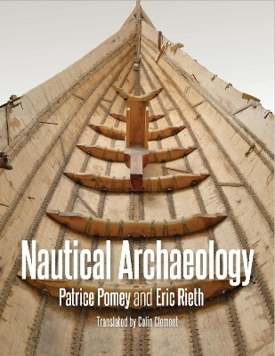 Nautical Archaeology - Patrice Pomey, Eric Rieth
