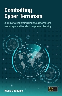 Combatting Cyber Terrorism - Richard Bingley