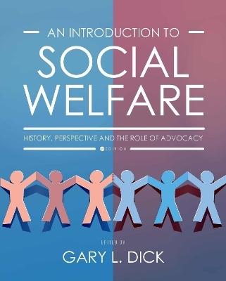 An Introduction to Social Welfare - Gary L. Dick