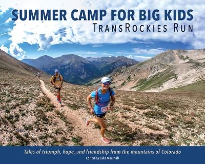 Summer Camp for Big Kids - 