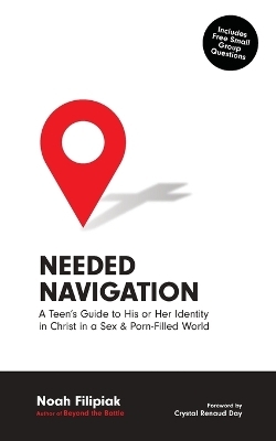 Needed Navigation - Noah Filipiak, Crystal Renaud Day
