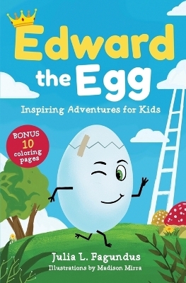 Edward the Egg - Julia Fagundus