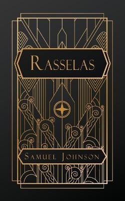 Rasselas, Prince of Abyssinia - Samuel Johnson