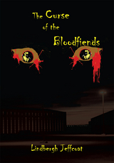 Curse of the Bloodfiends -  Lindbergh Jeffcoat