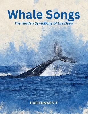 Whale Songs - V T Harikumar