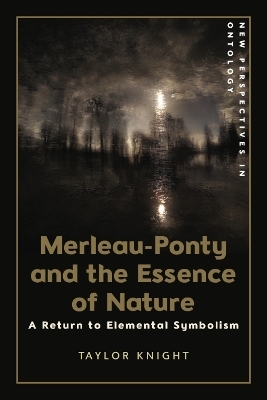 Merleau-Ponty and the Essence of Nature -  Taylor Knight