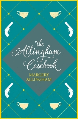 The Allingham Casebook - Margery Allingham