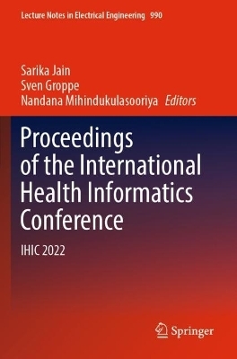 Proceedings of the International Health Informatics Conference - 