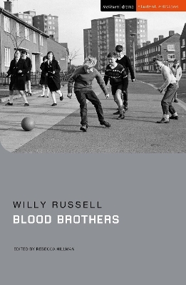 Blood Brothers - Willy Russell