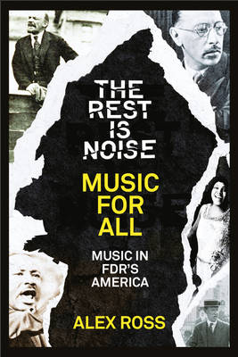 Rest Is Noise Series: Death Fugue -  Alex Ross