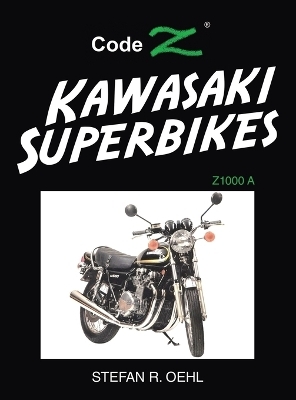 Kawasaki Superbikes - Stefan R Oehl