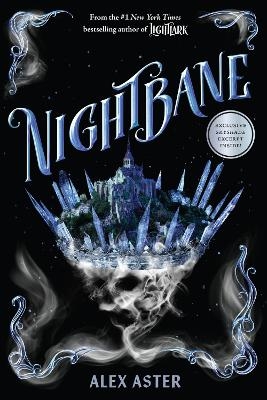 Nightbane (The Lightlark Saga Book 2) - Alex Aster