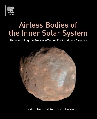 Airless Bodies of the Inner Solar System - Jennifer Grier, Andrew S. Rivkin