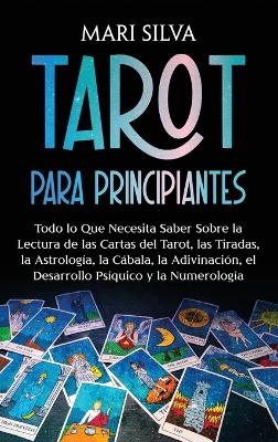 Tarot para principiantes - Mari Silva