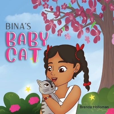 Bina's Baby Cat - Brenda Holloman