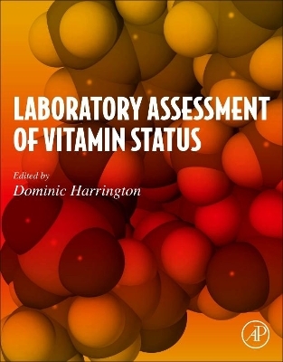 Laboratory Assessment of Vitamin Status - 