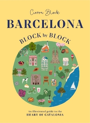 Barcelona, Block by Block - Cierra Block