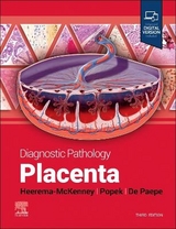 Diagnostic Pathology: Placenta - Heerema-McKenney, Amy; Popek, Edwina J.; De Paepe, Monique E.